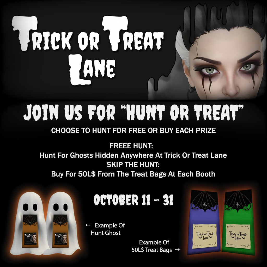 HUNT OR TREAT AT TRICK OR TREAT LANE!