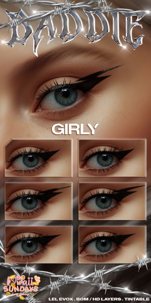 Girly Eyeliner - EvoX	&lt;a href=&quot;http://maps.secondlife.com/secondlife/Middle%20Ages/144/84/6&quot;&gt;Teleport&lt;/a&gt;