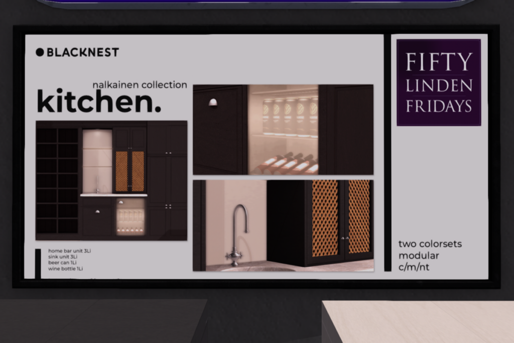 Nalkainen Kitchen Collection	&lt;a href=&quot;http://maps.secondlife.com/secondlife/BLACK%20NEST/233/131/21&quot; target=&quot;_blank&quot;&gt;Teleport&lt;/a&gt;