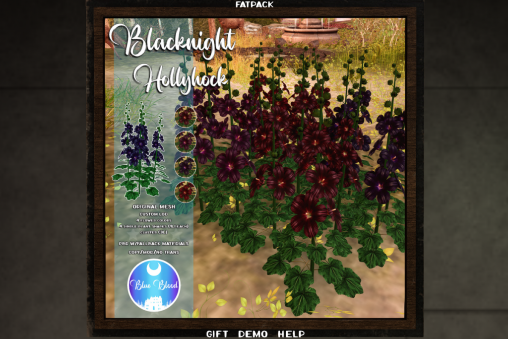 Blacknight Hollyhock Flowers, L$199 each/L$399 FP