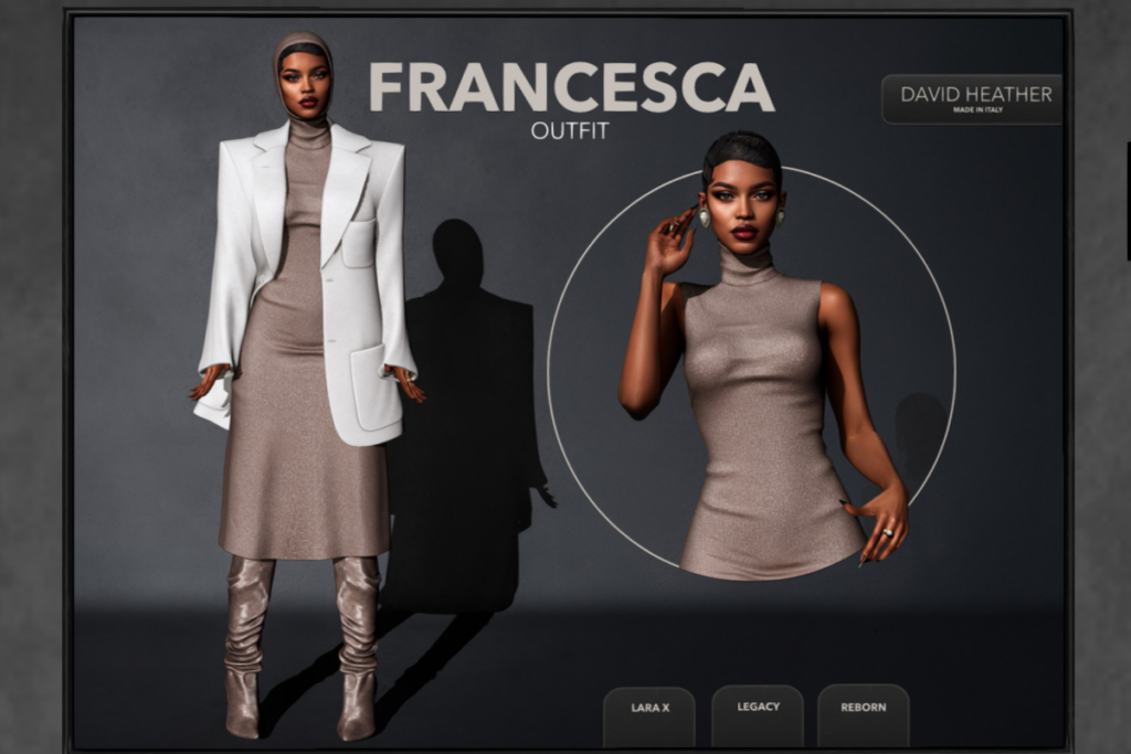 Francesca Outfit - Legacy/MaitreyaX/Reborn, L$150-L$300 each/L$950-L$2150 each FP