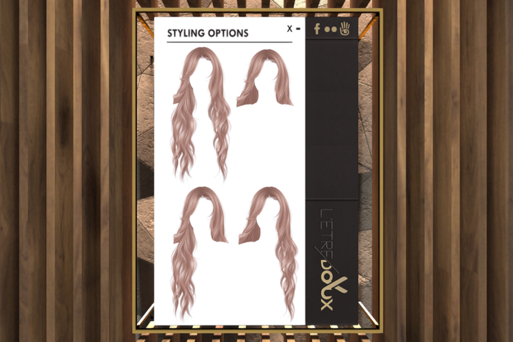 Parita Hair, L$175-L$400 each/L$525 FP