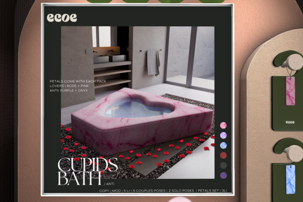 Cupids Bath, L$275 each/L$875 FP