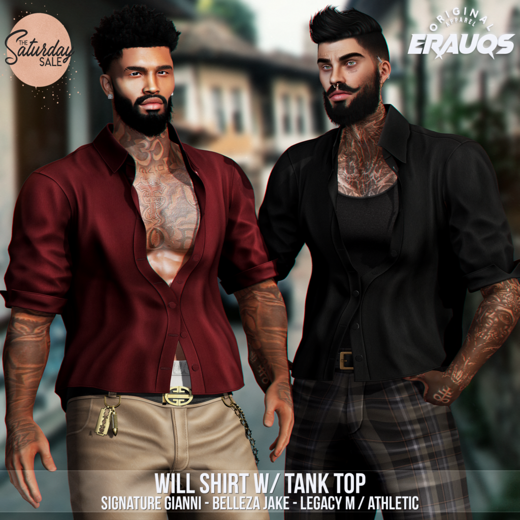 Will Shirt w/Tank Top - Gianni/Jake/Legacy/+mods	&lt;a href=&quot;http://maps.secondlife.com/secondlife/Ascendant/117/68/52&quot;&gt;Teleport&lt;/a&gt;