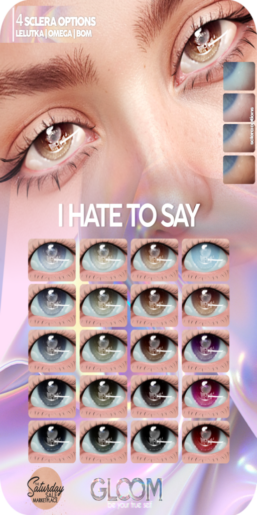 I Hate To Say Eyes - BOM/Lelutka/Omega