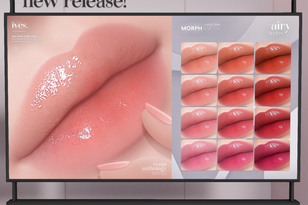 Airy Lipgloss - EvoX/Genus Morph, L$299 each