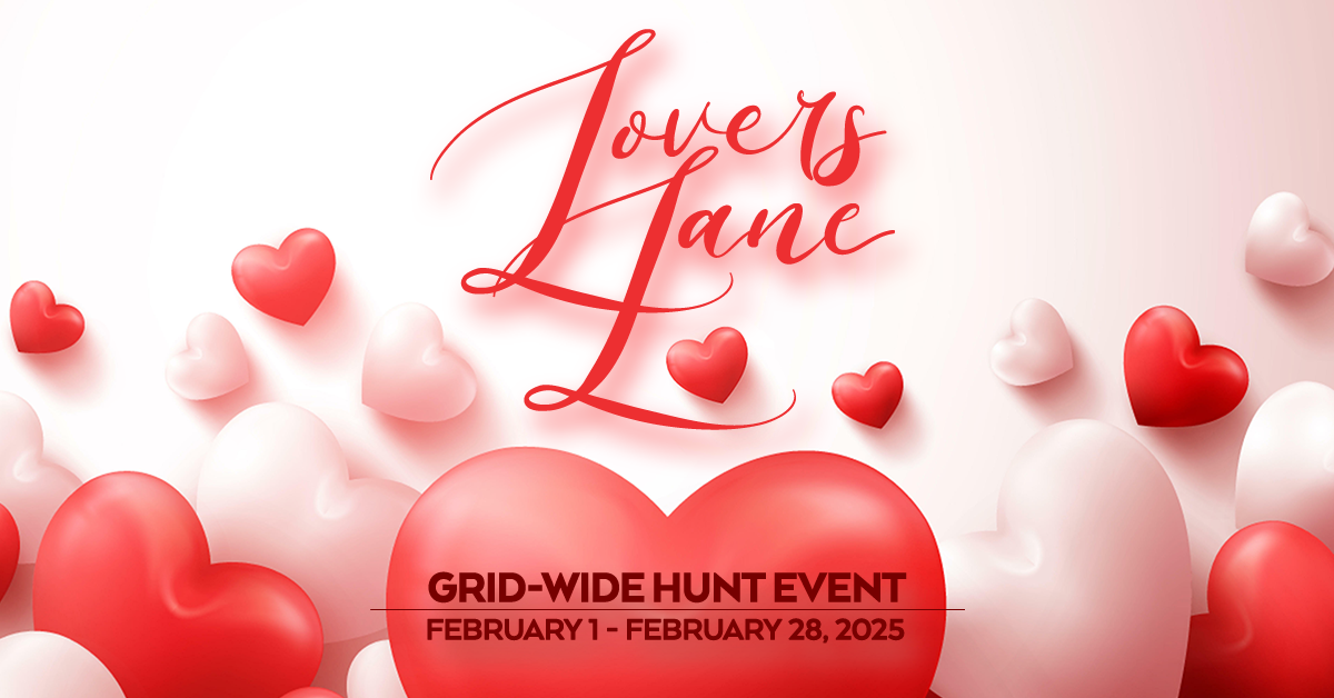 COME FIND LOVE AT LOVERS LANE GRID WIDE HUNT!