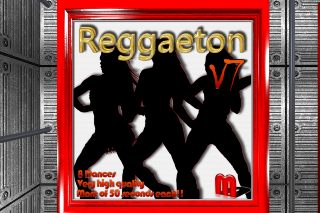 Reggaetón v7 Dances, L$300 each/L$2160 FP