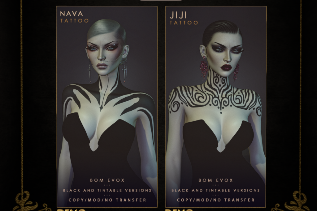 Nava and Jiji Tattoos - EvoX, L$250 each