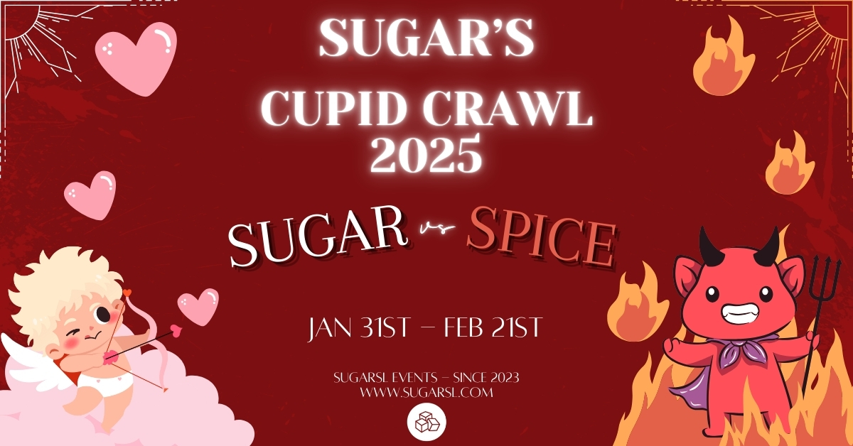 APPLICATIONS ARE OPEN FOR SUGAR’S CUPID CRAWL: SUGAR VS SPICE 2025!