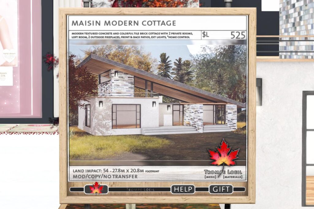 Maisin Modern Cottage, L$525