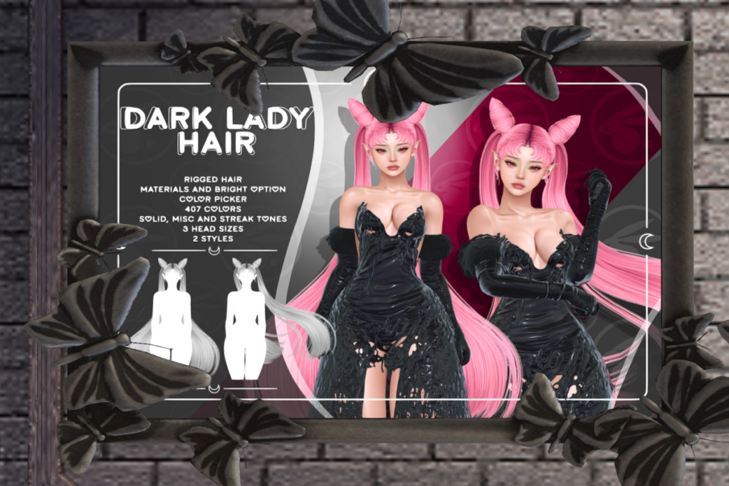 Dark Lady Hair, L$350 each/L$600 FP