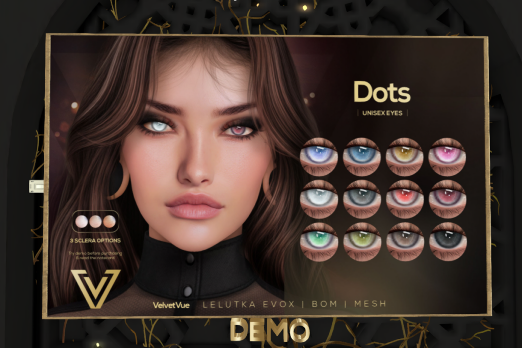 Dots Eyes - BOM/EvoX/Mesh, L$499