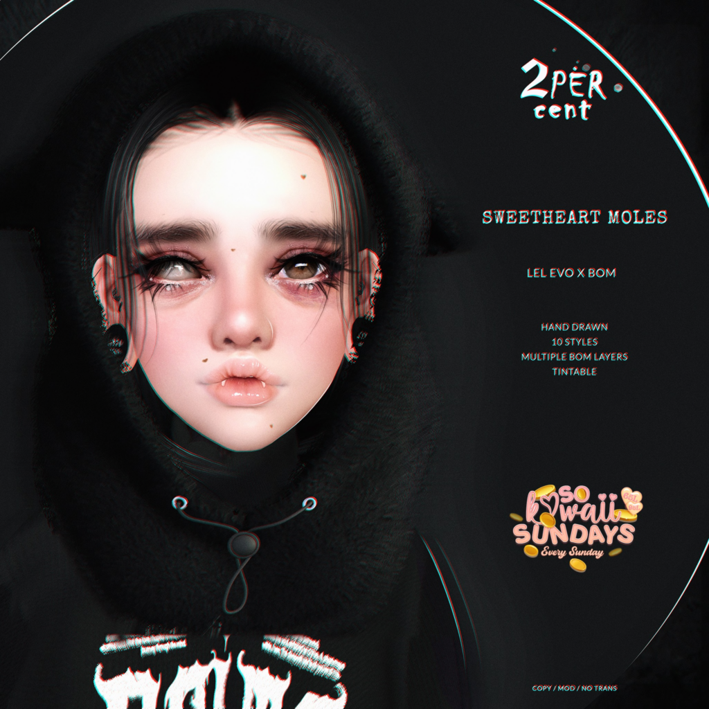 Sweetheart Moles - EvoX	&lt;a href=&quot;http://maps.secondlife.com/secondlife/Lawaii%20Myst/195/142/4000&quot;&gt;Teleport&lt;/a&gt;