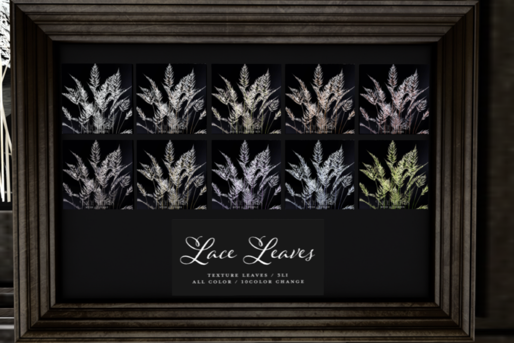 Lace Leaves, L$269 each/L$999 FP