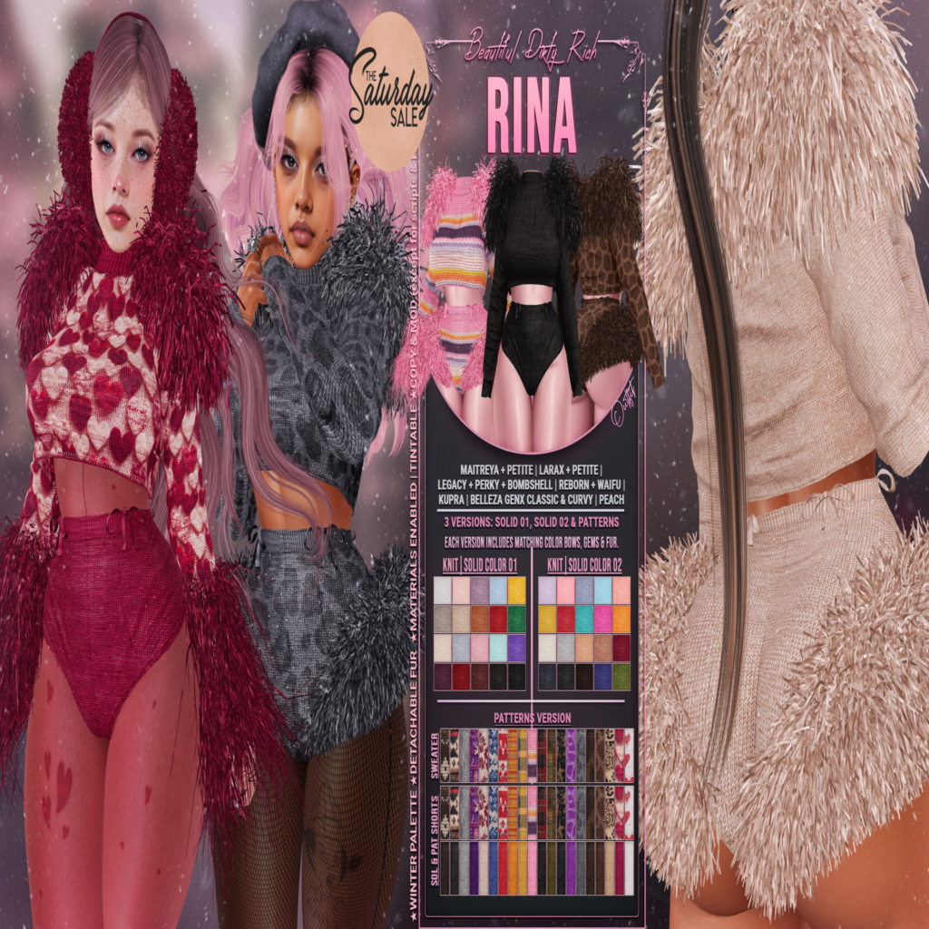 Rina Outfit - GenX/Inithium/Legacy/Maitreya/Peach/Reborn/+mods	&lt;a href=&quot;http://maps.secondlife.com/secondlife/Beautiful%20Dirty%20Rich/116/138/22&quot;&gt;Teleport&lt;/a&gt;