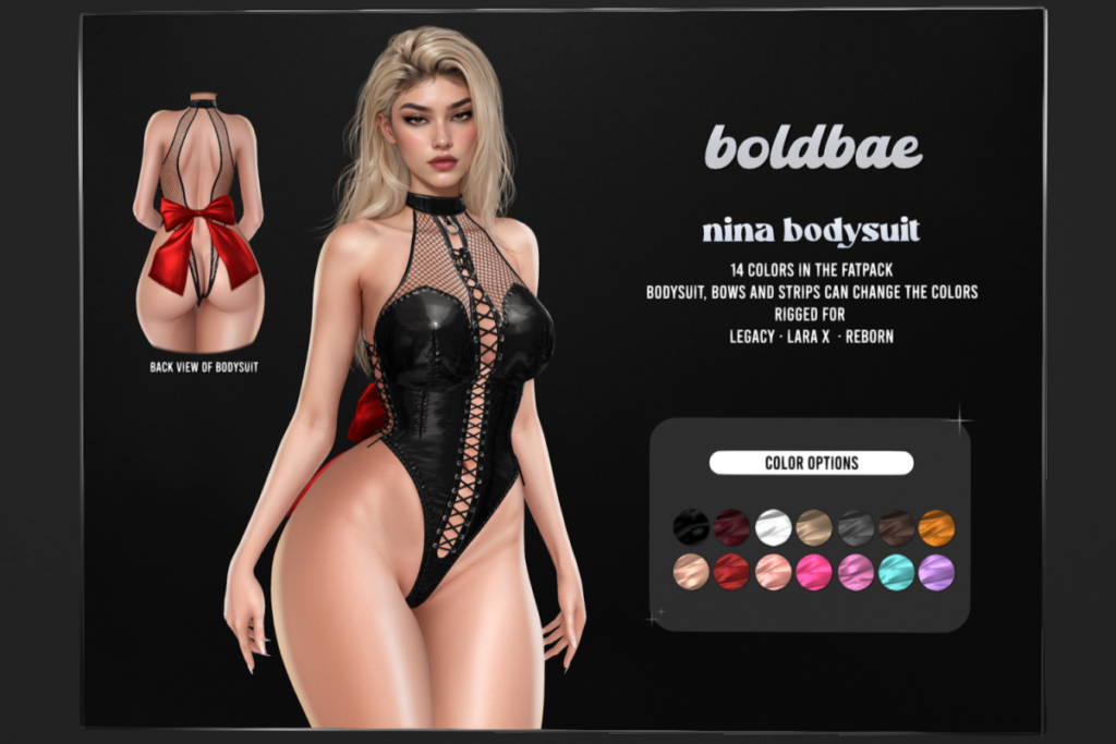 Nina Bodysuit - Legacy/MaitreyaX/Reborn, L$249 each/L$999 FP