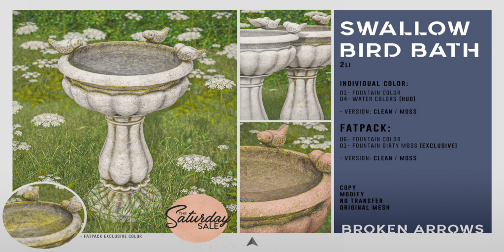 Swallow Bird Bath	&lt;a href=&quot;http://maps.secondlife.com/secondlife/AM%20corporate/91/81/1508&quot;&gt;Teleport&lt;/a&gt;