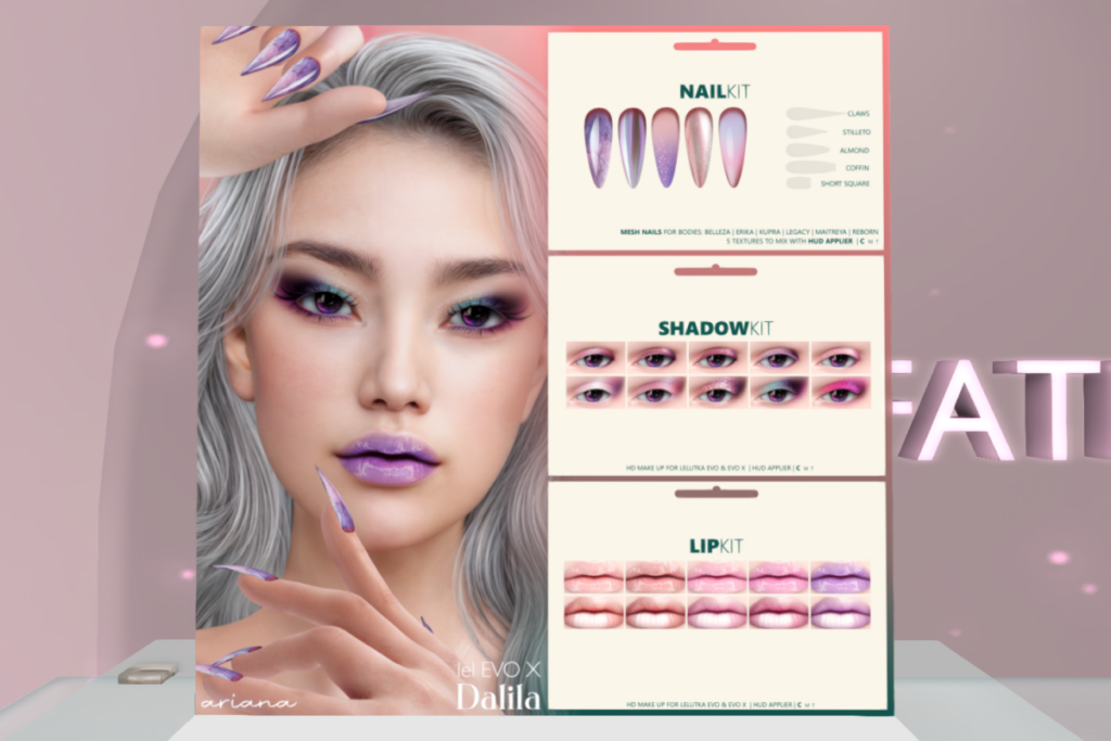 Ariana Claws Nail Kit - Belleza/Erika/Inithium/Legacy/Maitreya/Reborn, L$99 | Ariana Shadow Kit - EvoX, L$290 | Ariana Full Kit, L$540