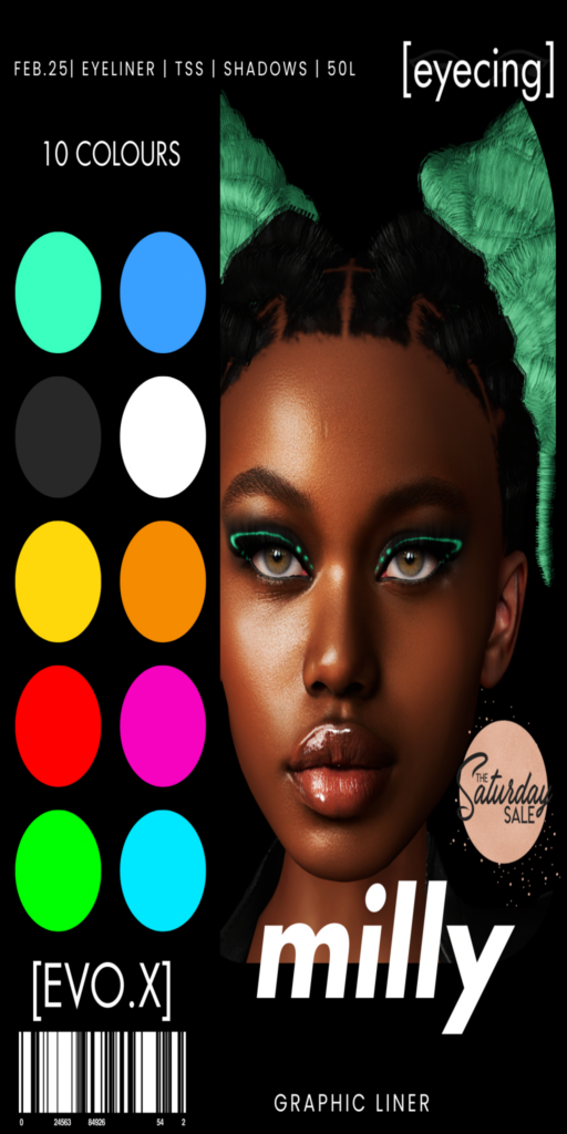 Milly Eyeliner - EvoX	&lt;a href=&quot;http://maps.secondlife.com/secondlife/Nordmela/46/14/32&quot;&gt;Teleport&lt;/a&gt;