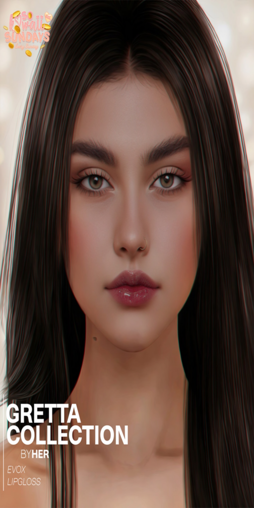 Gretta Collection - EvoX	&lt;a href=&quot;http://maps.secondlife.com/secondlife/Obsession/195/134/1135&quot;&gt;Teleport&lt;/a&gt;