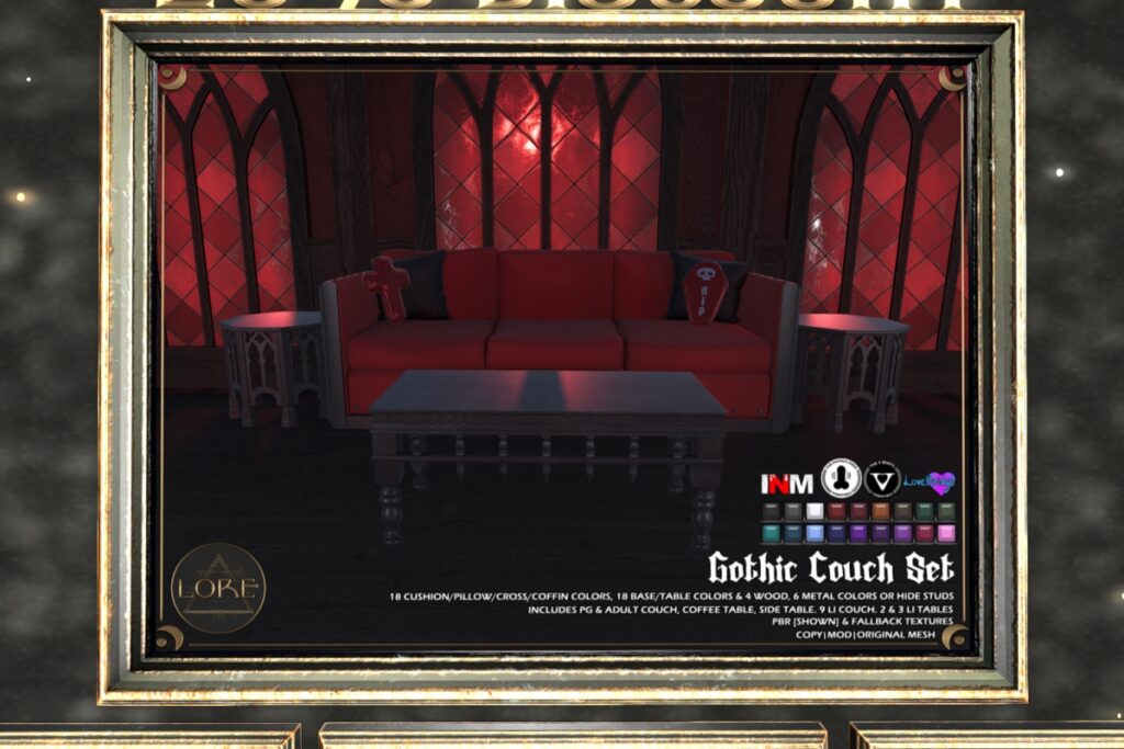 Gothic Couch, L$400-L$1180 each/L$1400 FP