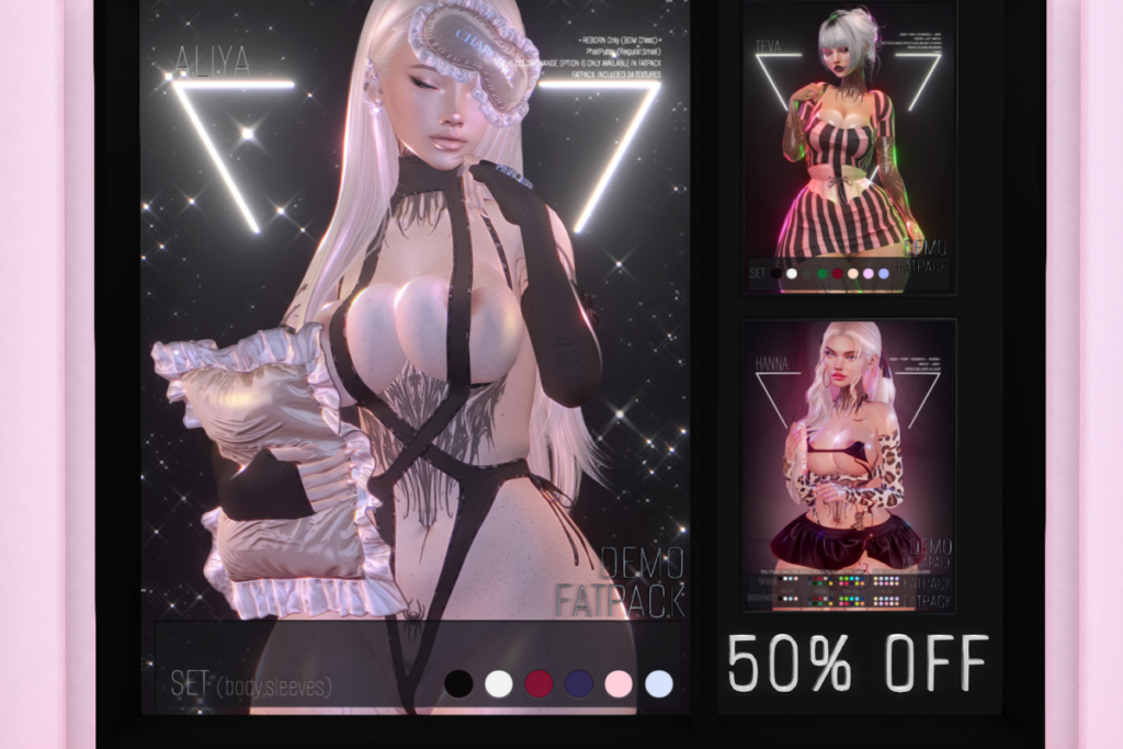 Aliya Set - Reborn/+mods, L$299 each/L$1099 FP