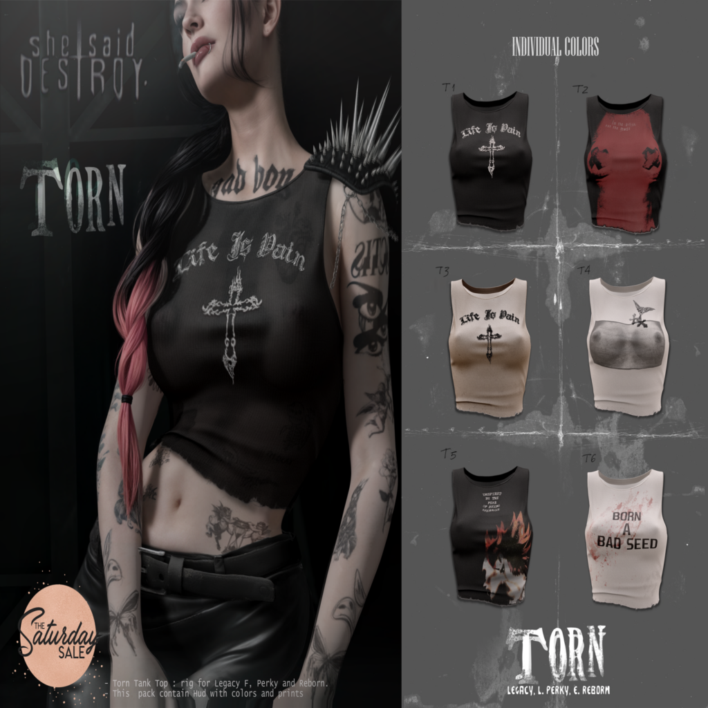 Torn T-Shirt - Legacy/Reborn/+mods	&lt;a href=&quot;http://maps.secondlife.com/secondlife/Shadows/159/175/25&quot;&gt;Teleport&lt;/a&gt;