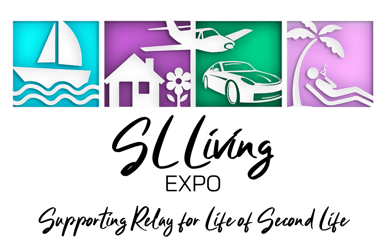 SL LIVING EXPO SHOPPING & FUN FOR AN AMAZING CAUSE!