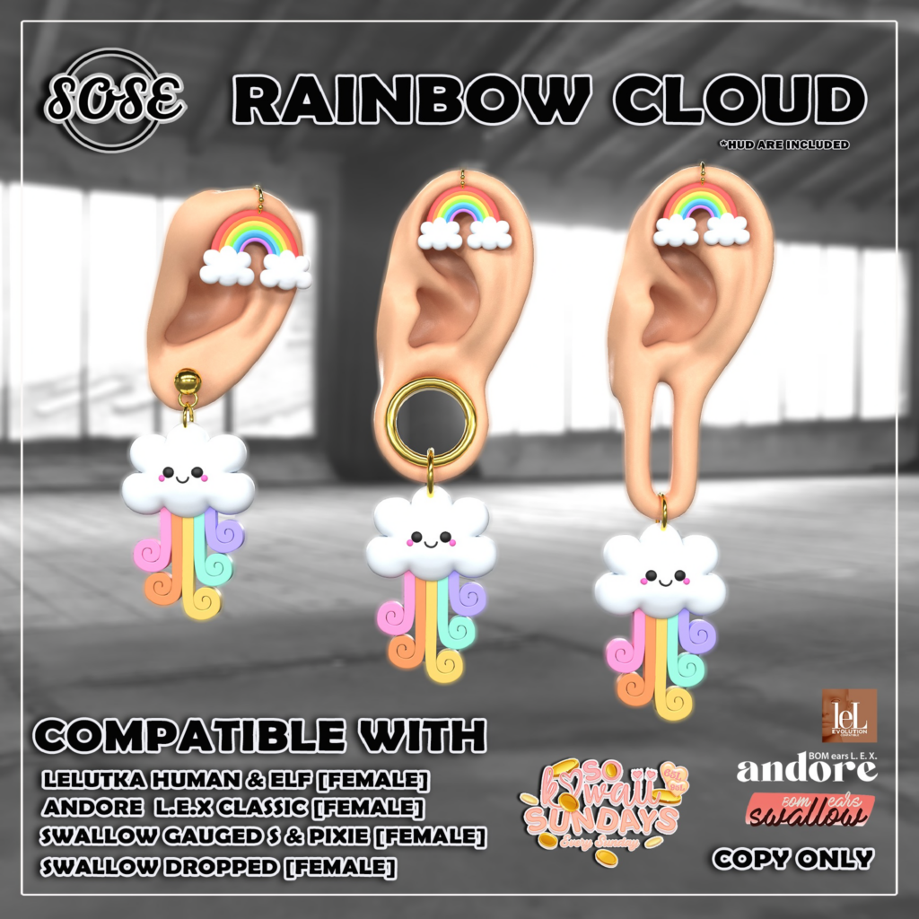 Rainbow Cloud Earrings - Andore L.E.X. Classic/EvoX Human+Elf/Swallow Gauged S+Pixie/Swallow Dropped	&lt;a href=&quot;http://maps.secondlife.com/secondlife/Crystal%20Valley/84/122/2101&quot;&gt;Teleport&lt;/a&gt;