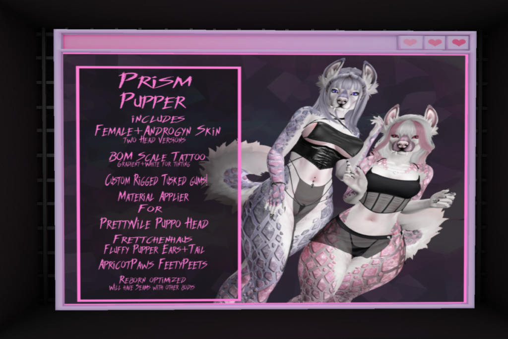 Prims Pupper Mod - BOM, L$749 each/L$4199 FP