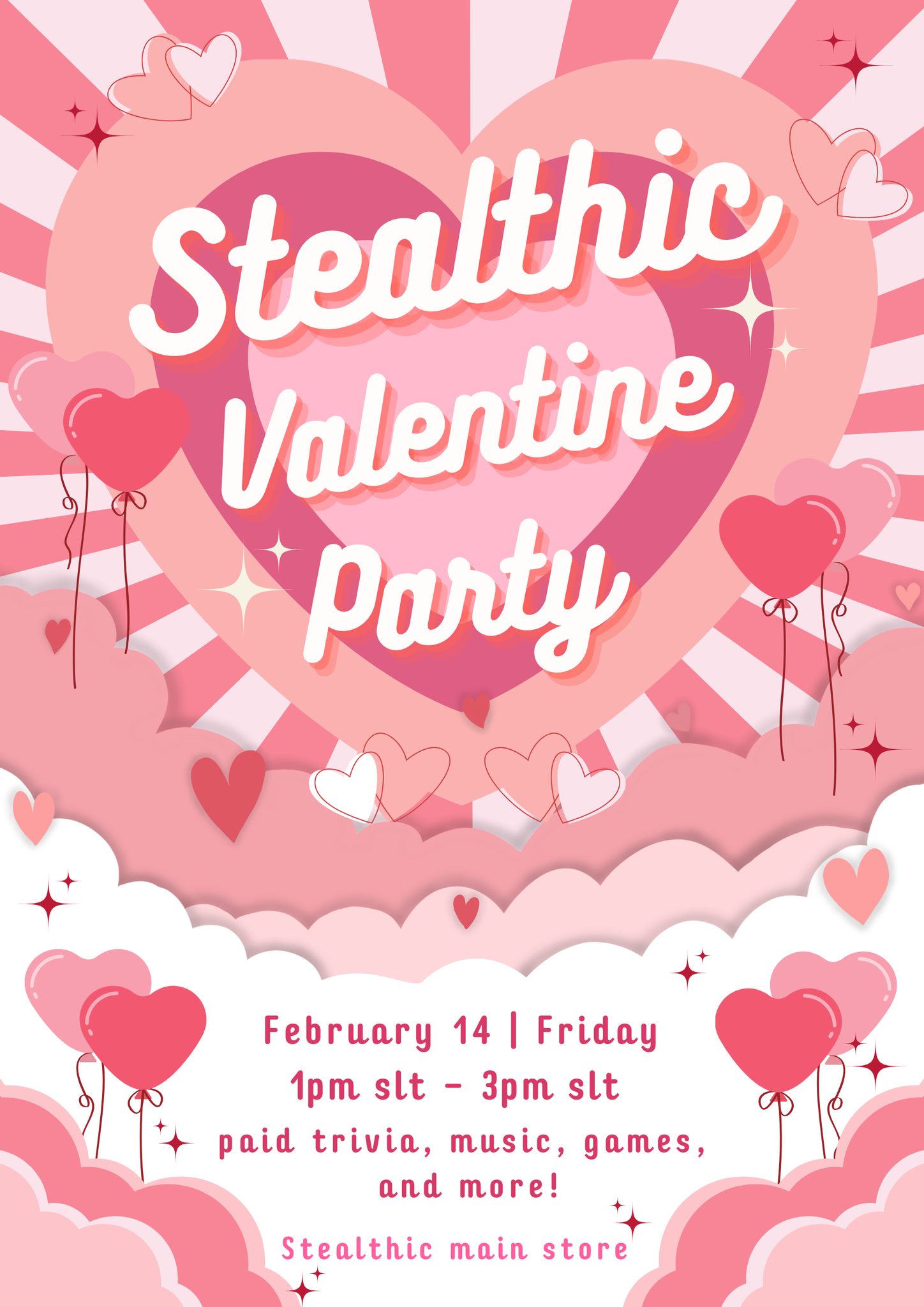 HEY SWEETHEART, STEALTHIC IS HOLDING A VALENTINE PARTY!