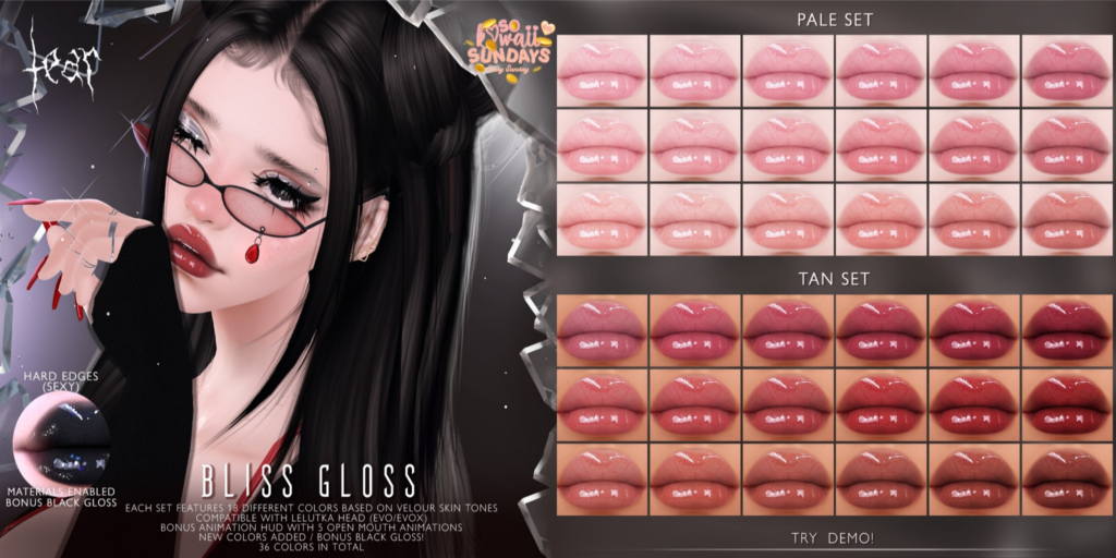 Bliss Gloss - EvoX	&lt;a href=&quot;http://maps.secondlife.com/secondlife/Hashira/147/175/3&quot;&gt;Teleport&lt;/a&gt;