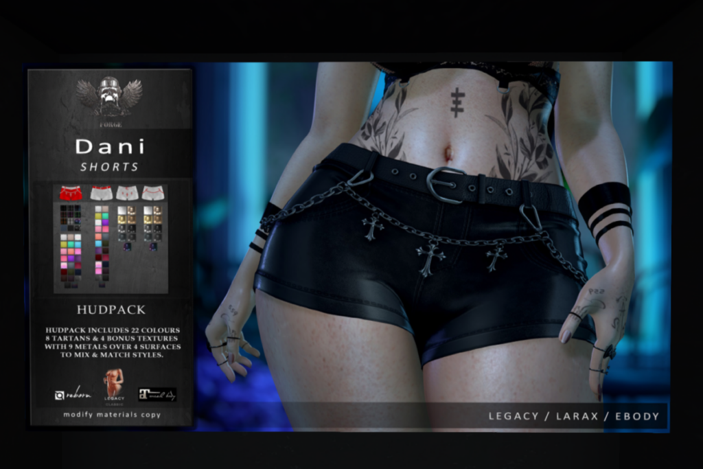 Dani Shorts - Legacy/MaitreyaX/Reborn/+mods, L$240 each/L$1299 FP