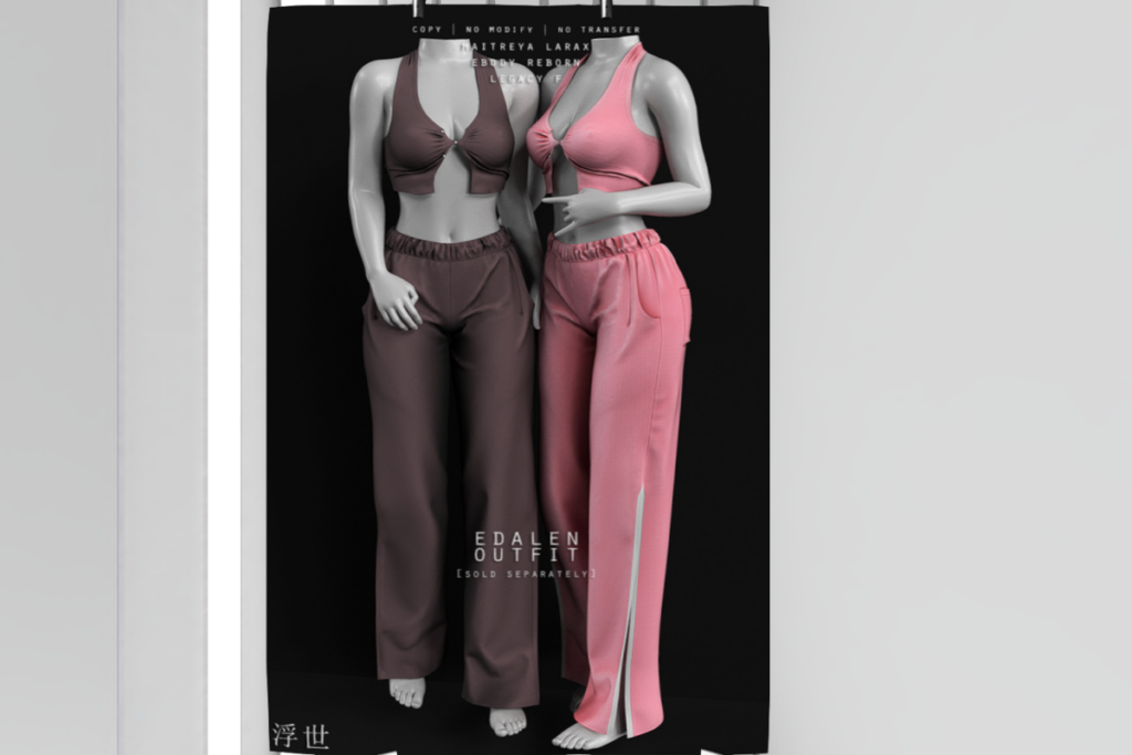 Edalen Top and Pants - Legacy/MaitreyaX/Reborn, L$499 each