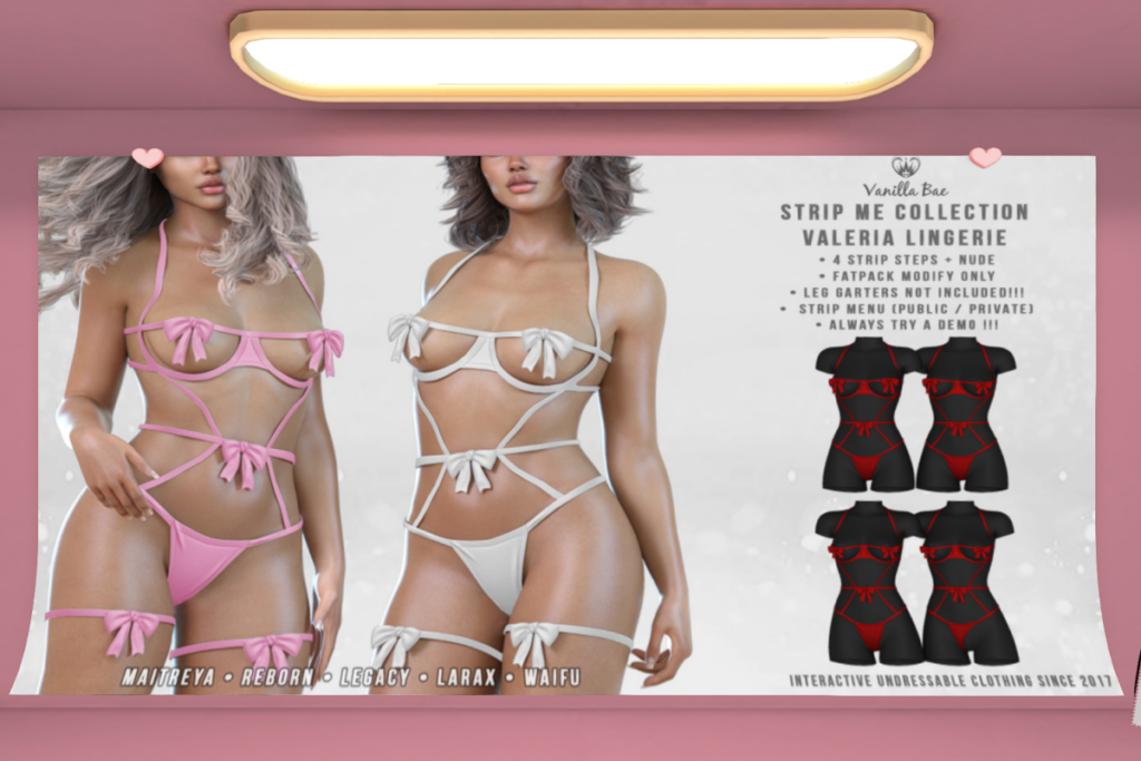 Strip Me Collection Valeria Lingerie - Legacy/Maitreya/Reborn/+mods, L$500 each/L$999 FP