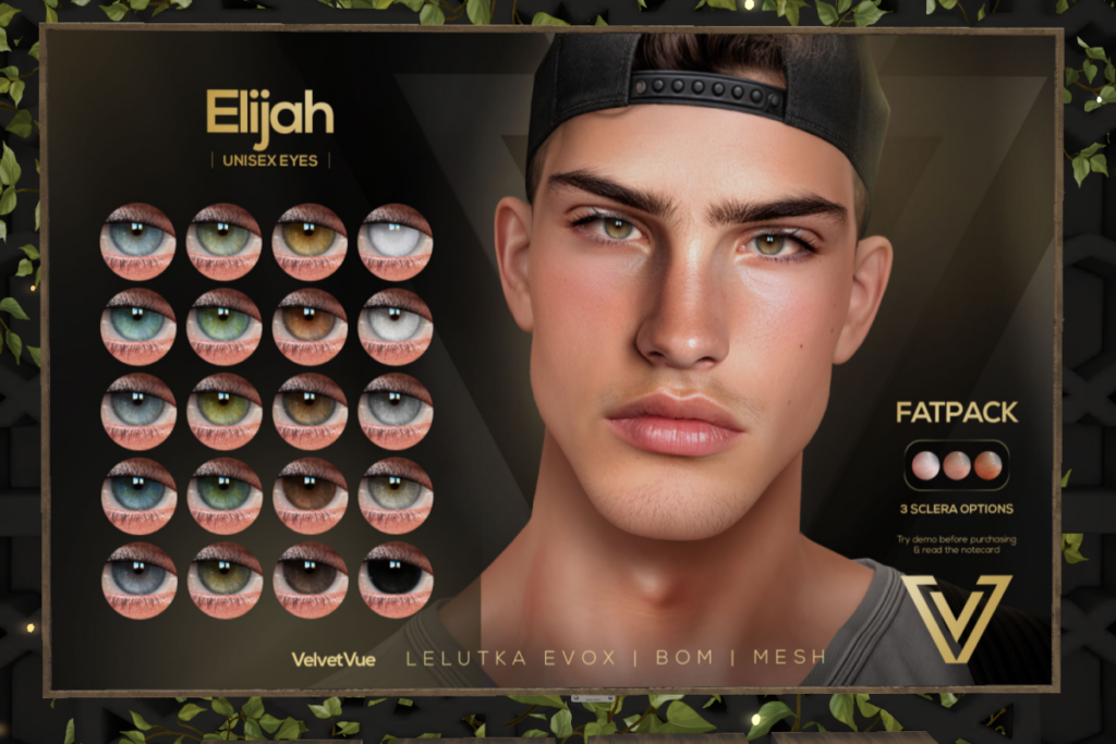 Elijah Eyes - BOM/EvoX/Mesh, L$299 each/L$999 FP