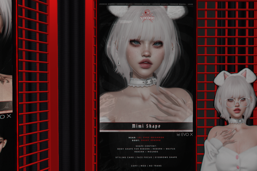 Mimi Shape - Lelutka Briannon/Reborn/+mods	&lt;a href=&quot;http://maps.secondlife.com/secondlife/The%20Conjuring/126/130/1701&quot; target=&quot;_blank&quot;&gt;Teleport&lt;/a&gt;