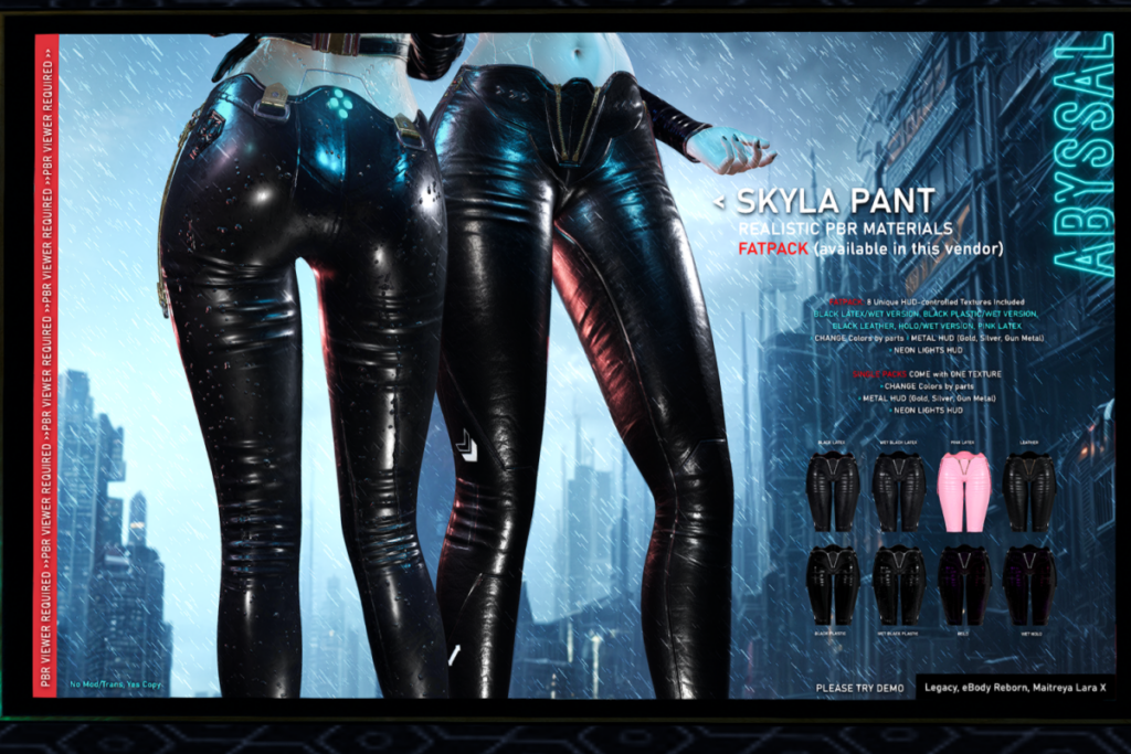 Skyla Pants - Legacy/MaitreyaX/Reborn, L$399 each/L$1999 FP