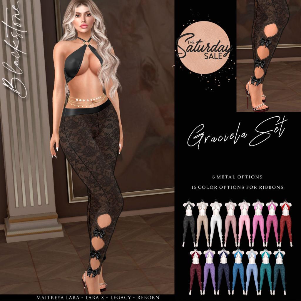 Graciela Set - Legacy/Maitreya/Reborn/+mods	&lt;a href=&quot;http://maps.secondlife.com/secondlife/Fine/128/98/22&quot;&gt;Teleport&lt;/a&gt;