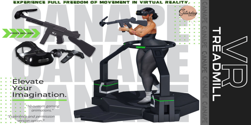 VR Treadmill	&lt;a href=&quot;http://maps.secondlife.com/secondlife/Canape/132/129/25&quot;&gt;Teleport&lt;/a&gt;