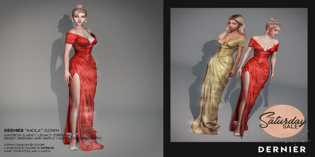 Imola Gown - Inithium/Legacy/Maitreya/Reborn/+mods	&lt;a href=&quot;https://maps.secondlife.com/secondlife/DERNIER/117/141/1006&quot;&gt;Teleport&lt;/a&gt;