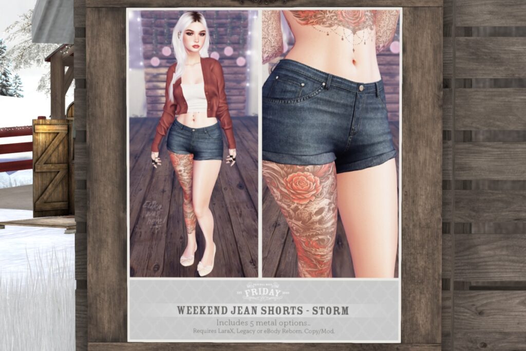 Weekend Jeans Shorts - Legacy/MaitreyaX/Reborn	&lt;a href=&quot;http://maps.secondlife.com/secondlife/White%20River%20Farm/181/134/23&quot;&gt;Teleport&lt;/a&gt;