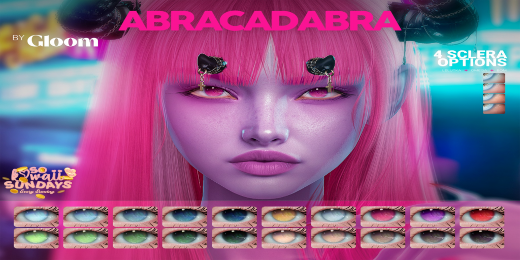 Abracadabra Eyes - BOM/EvoX/Omega	&lt;a href=&quot;http://maps.secondlife.com/secondlife/Moonstar/102/125/1202&quot;&gt;Teleport&lt;/a&gt;