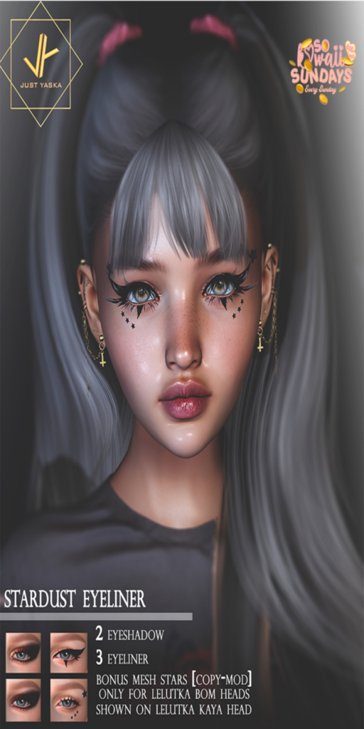 Stardust Eyeliner - EvoX	&lt;a href=&quot;http://maps.secondlife.com/secondlife/Club%20Greystone/192/34/1030&quot;&gt;Teleport&lt;/a&gt;