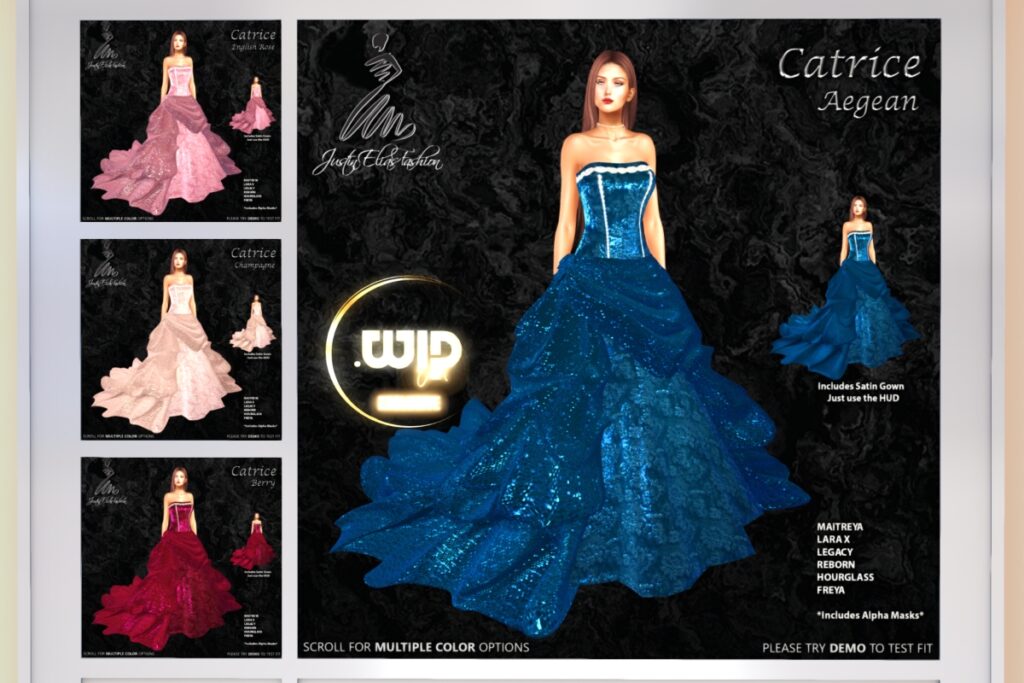 Catrice Gown - Freya/Hourglass/Legacy/Maitreya/Reborn/+mods, L$445 each/L$1999 FP