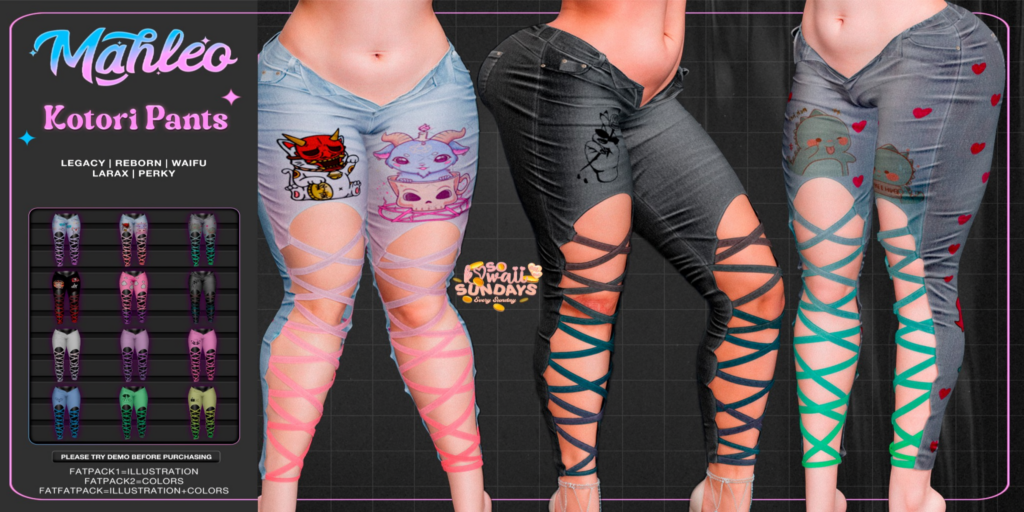 Kotori Pants - Legacy/MaitreyaX/Reborn/+mods	&lt;a href=&quot;http://maps.secondlife.com/secondlife/Delectable%20Delights/216/130/27&quot;&gt;Teleport&lt;/a&gt;