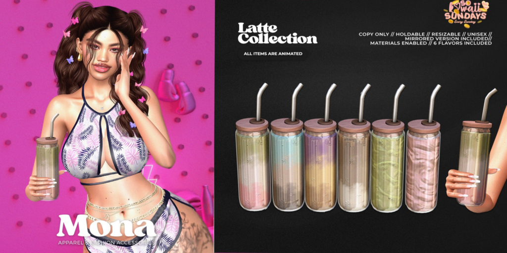 Latte Collection Holdables	&lt;a href=&quot;https://maps.secondlife.com/secondlife/Silver%20Moon/46/83/1001&quot;&gt;Teleport&lt;/a&gt;