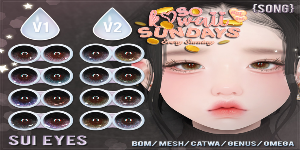 Sui Eyes - BOM/Catwa/Genus/Mesh/Omega	&lt;a href=&quot;http://maps.secondlife.com/secondlife/Meringue/61/83/1064&quot;&gt;Teleport&lt;/a&gt;