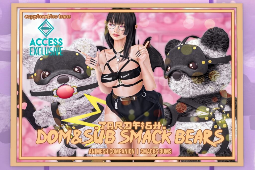 Dom &amp; Sub Smack Bears Animesh Companion, L$249 each/L$999 FP